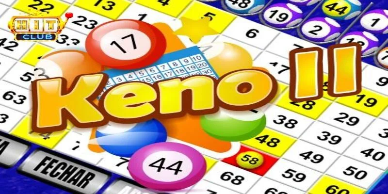 Tổng quan về sản phẩm Xổ số Keno